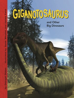 cover image of Giganotosaurus and Other Big Dinosaurs
